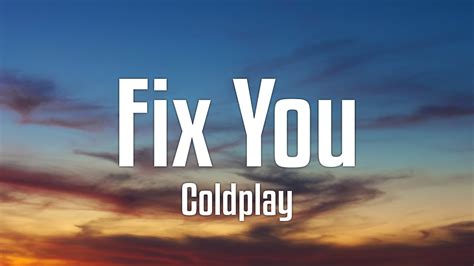 Lyrics To Fix You By Coldplay: The Essential Guide To Emotional Healing